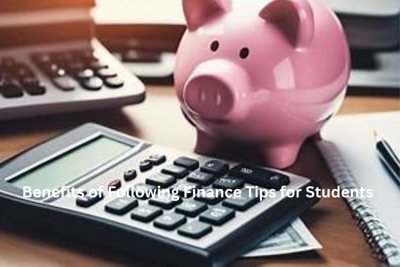 benefits of following finance tips for students