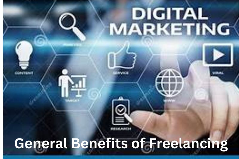 general benefits of freelancing